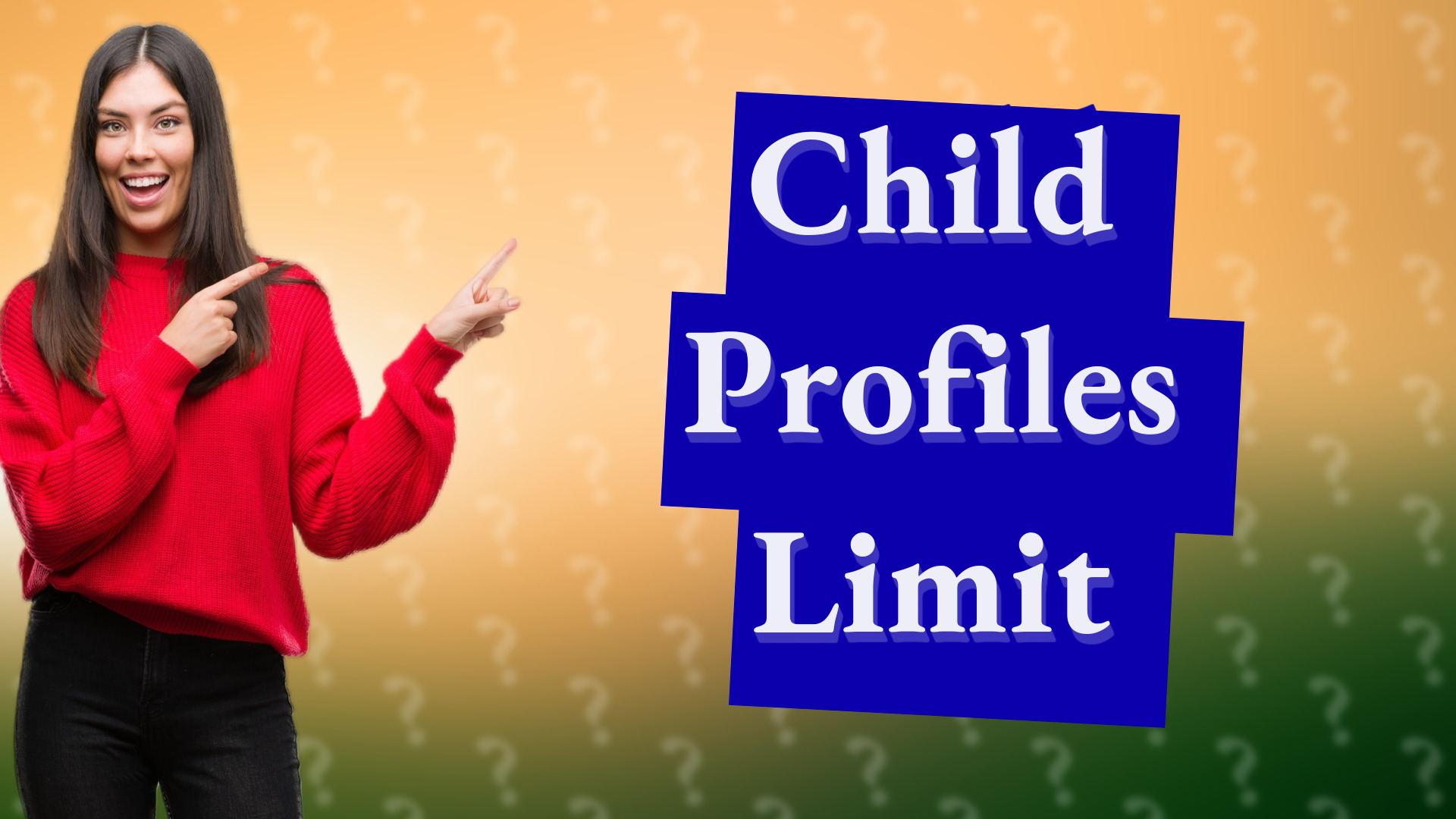 Child Profiles Limit