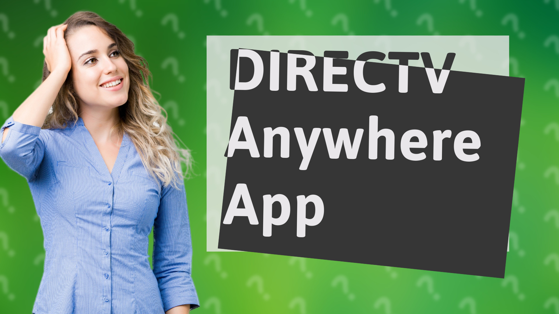 DIRECTV Anywhere App