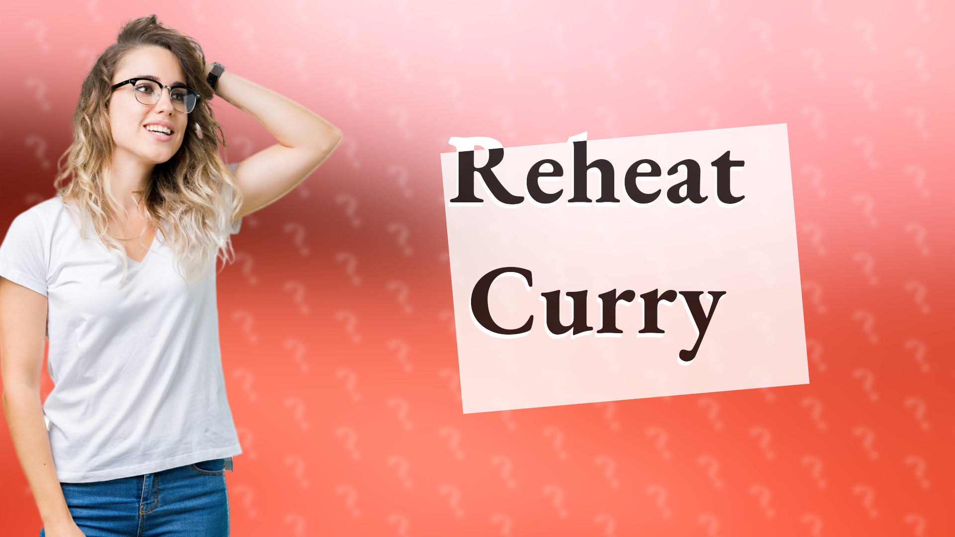 Reheat Curry