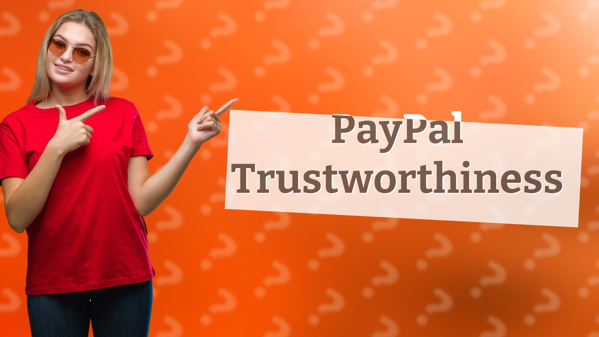 PayPal Trustworthiness