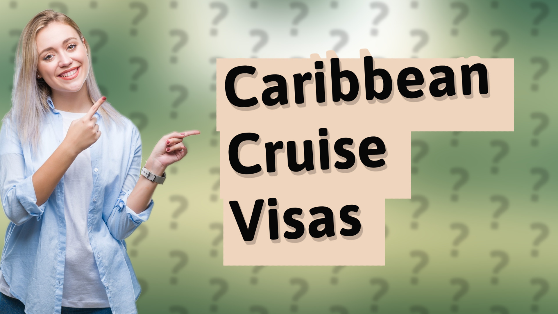 Caribbean Cruise Visas