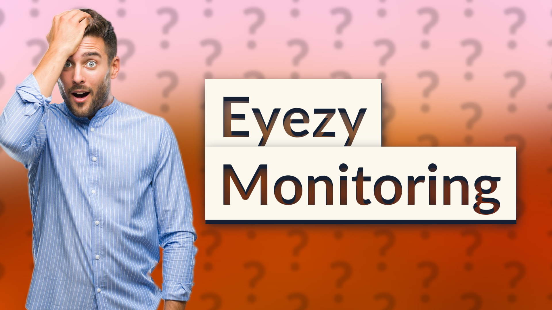 Eyezy Monitoring