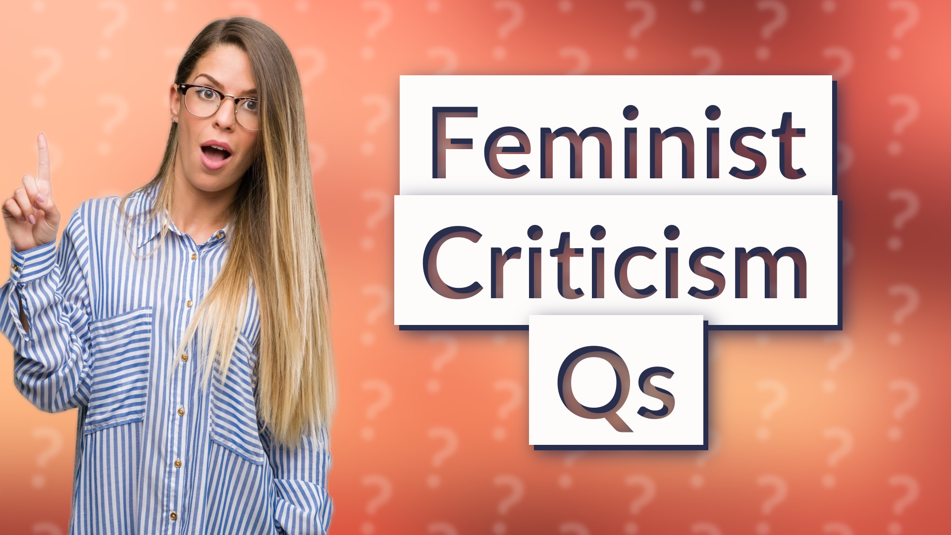 Feminist Criticism Qs