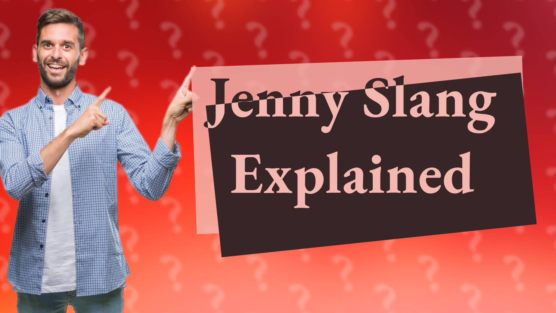 Jenny Slang Explained