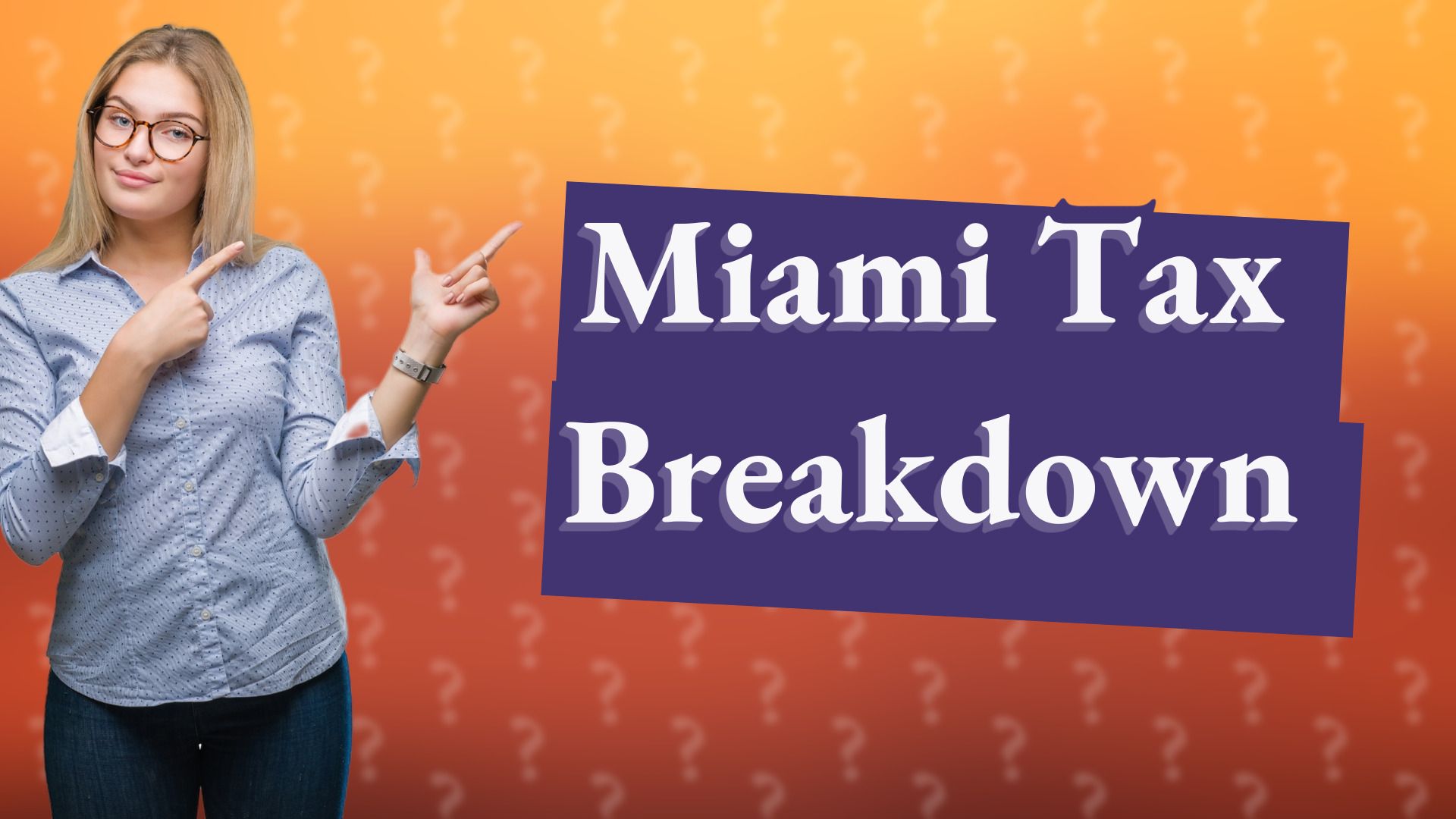 Miami Tax Breakdown