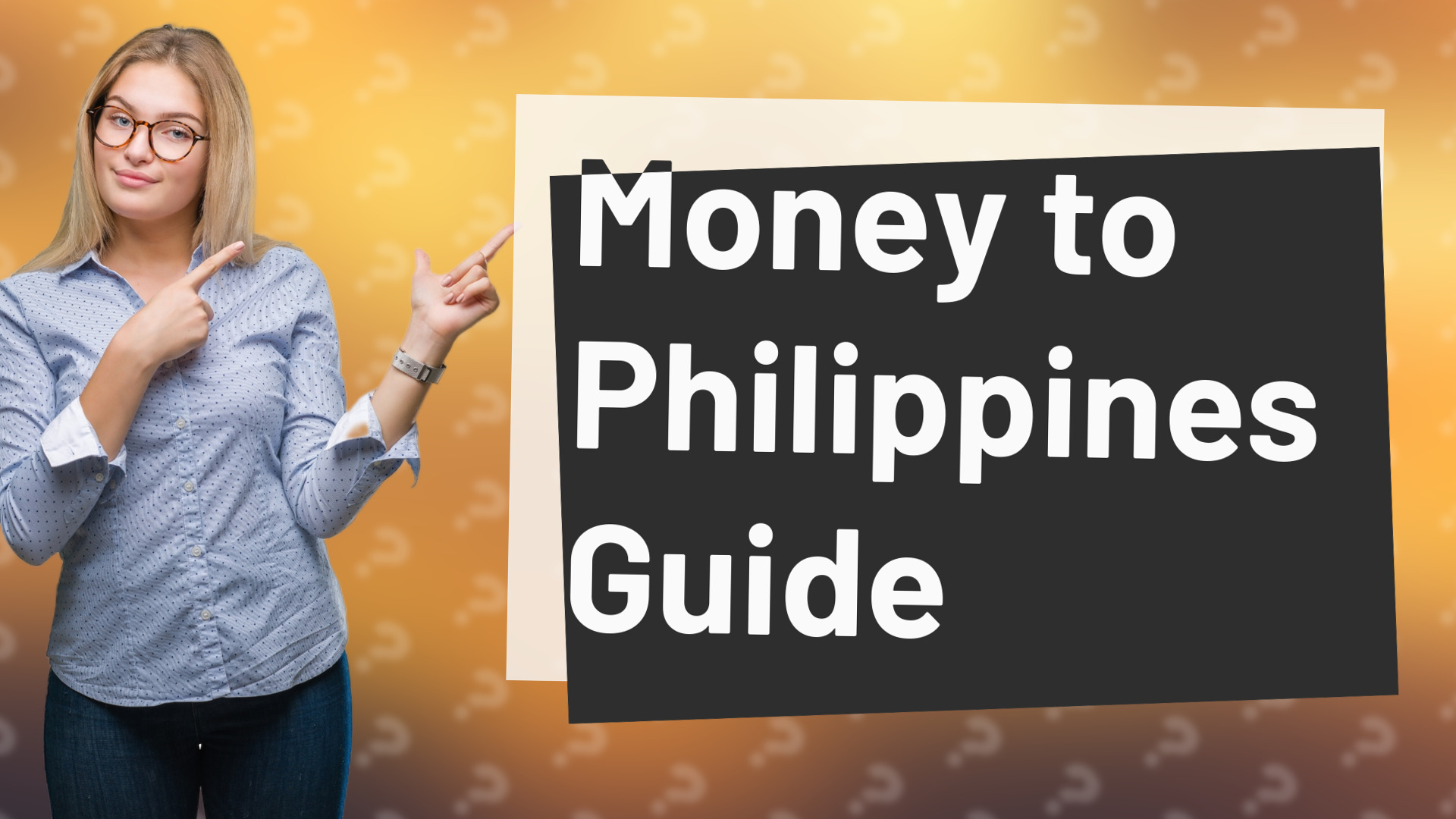 Money to Philippines Guide