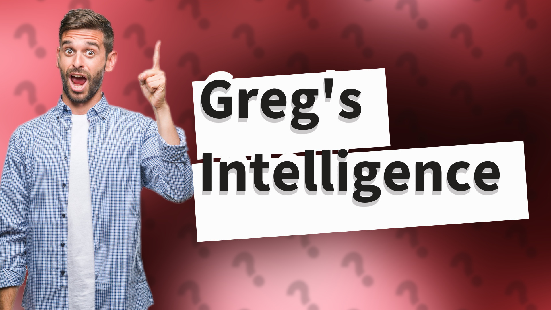 Greg's Intelligence