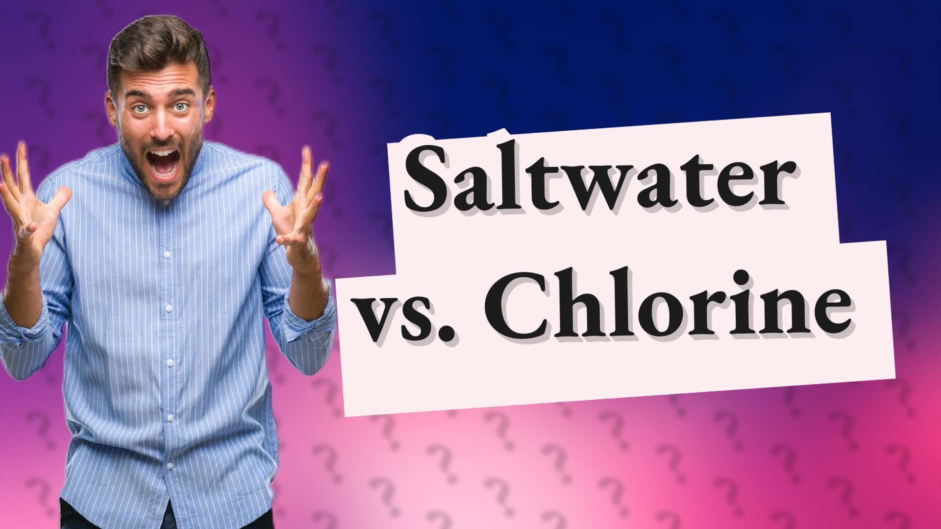 Saltwater vs. Chlorine