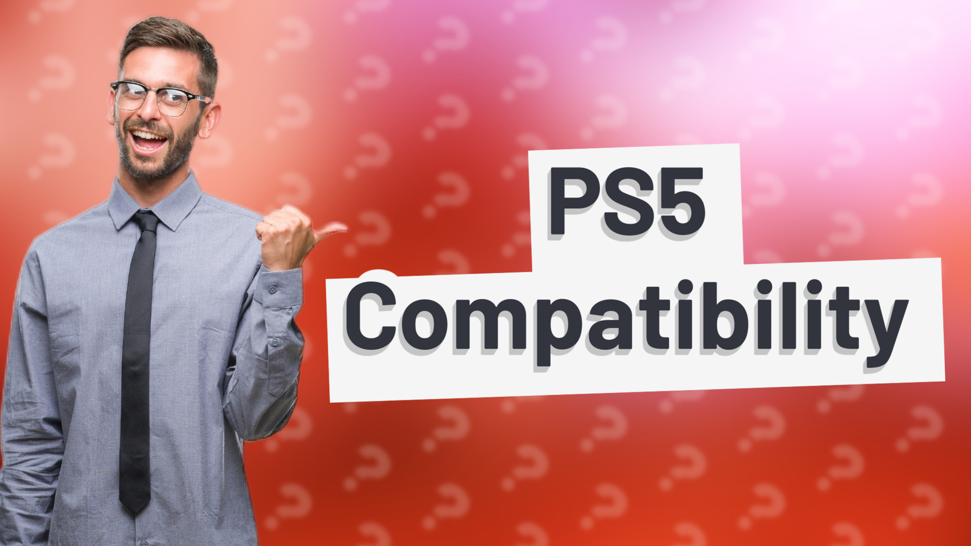 PS5 Compatibility