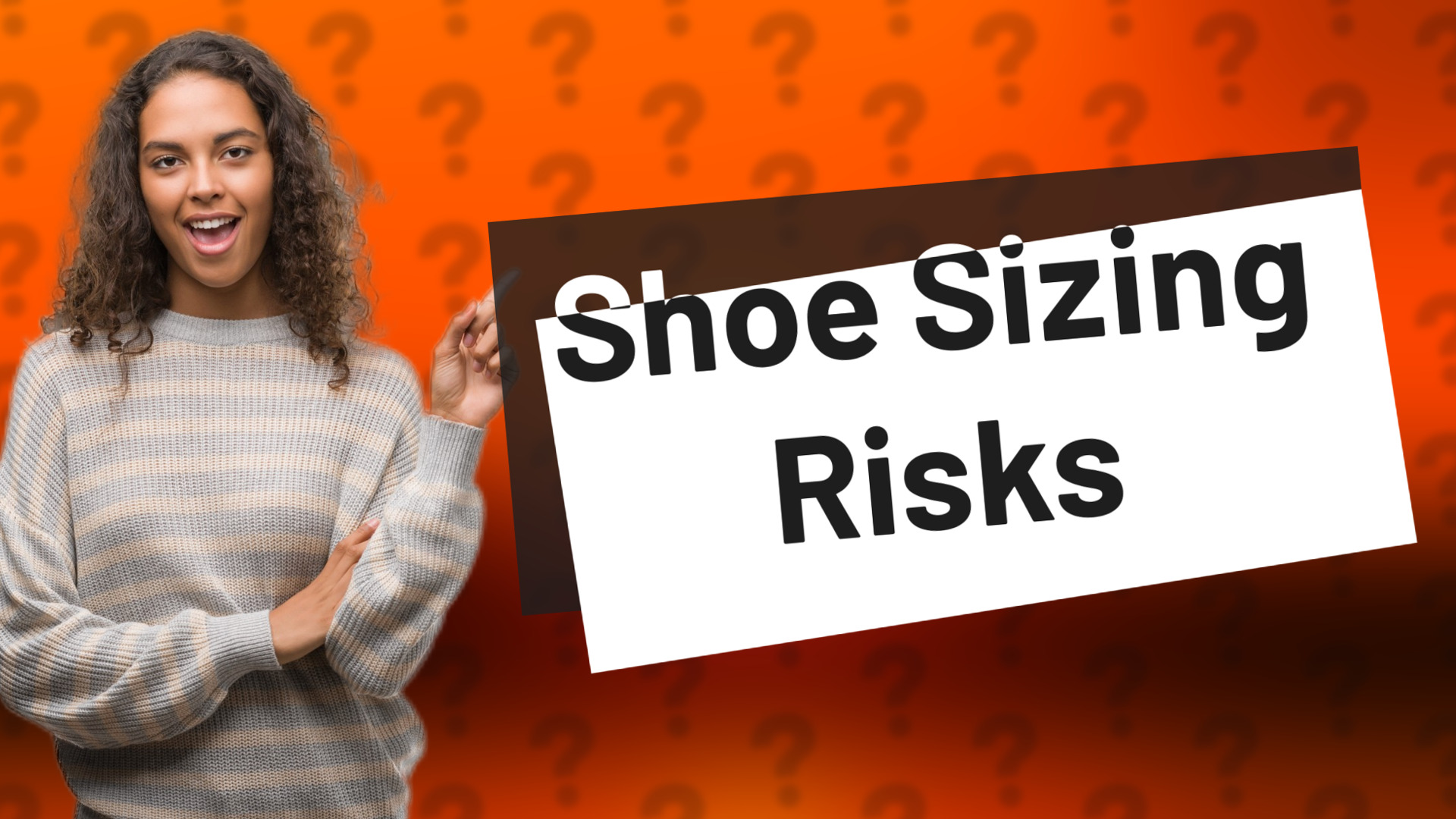 Shoe Sizing Risks