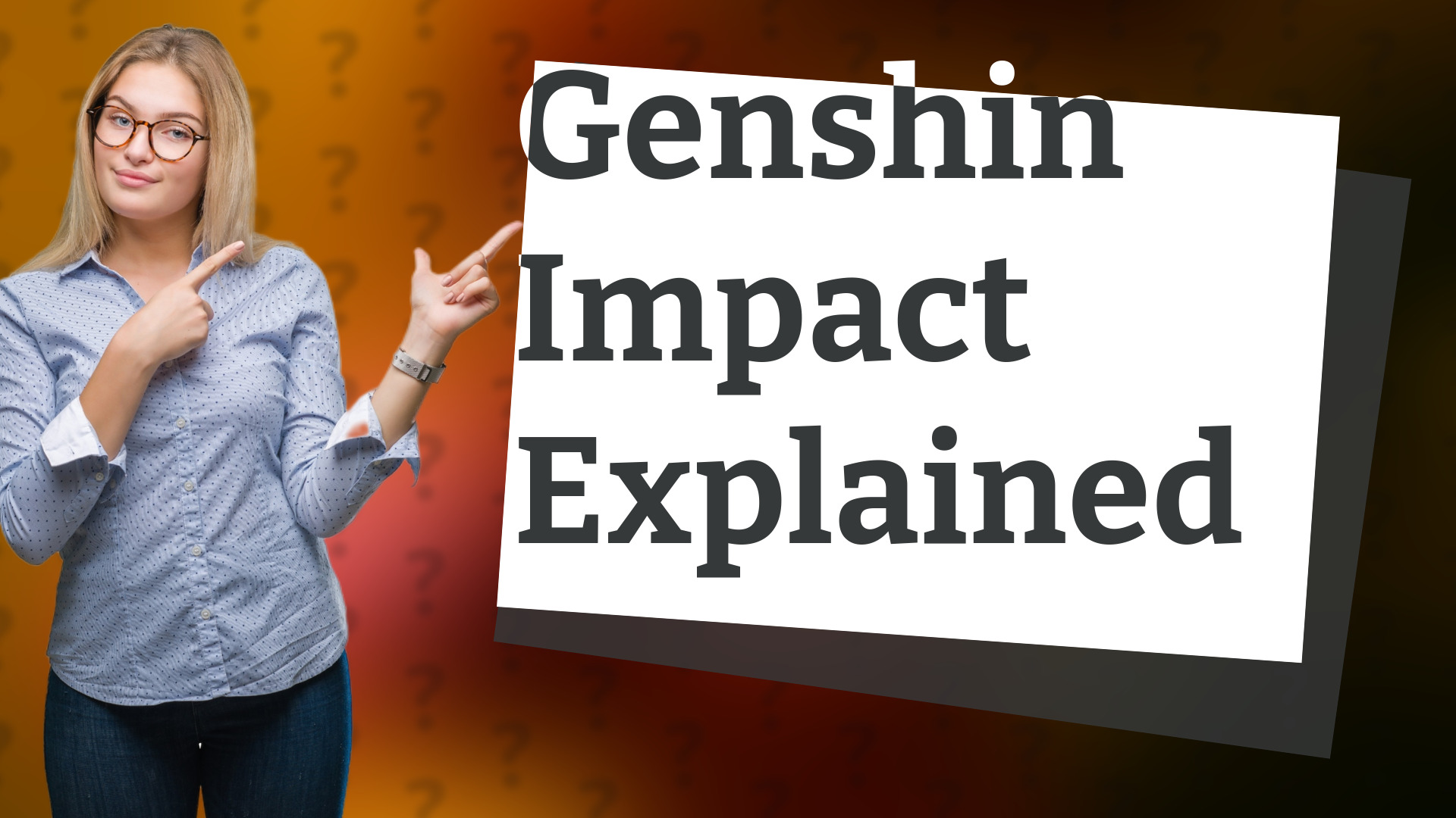 Genshin Impact Explained