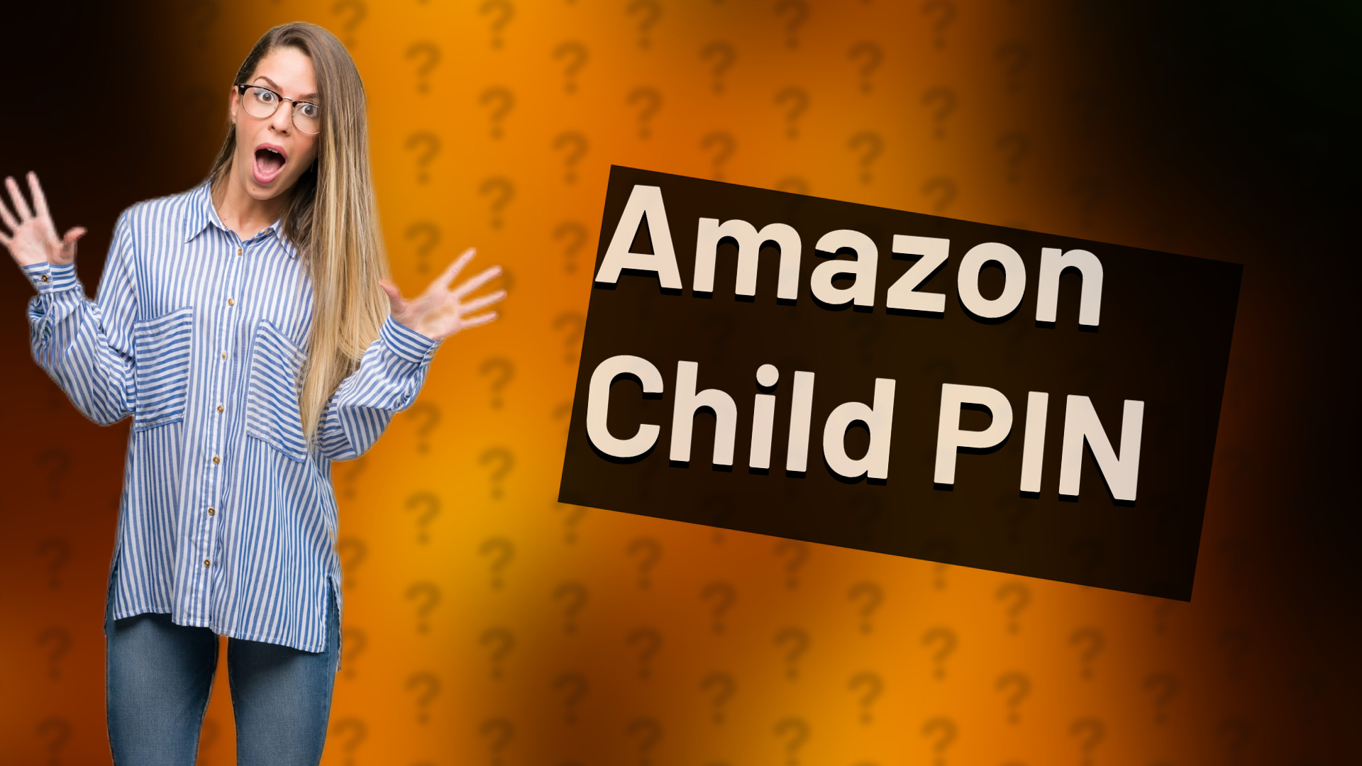 Amazon Child PIN