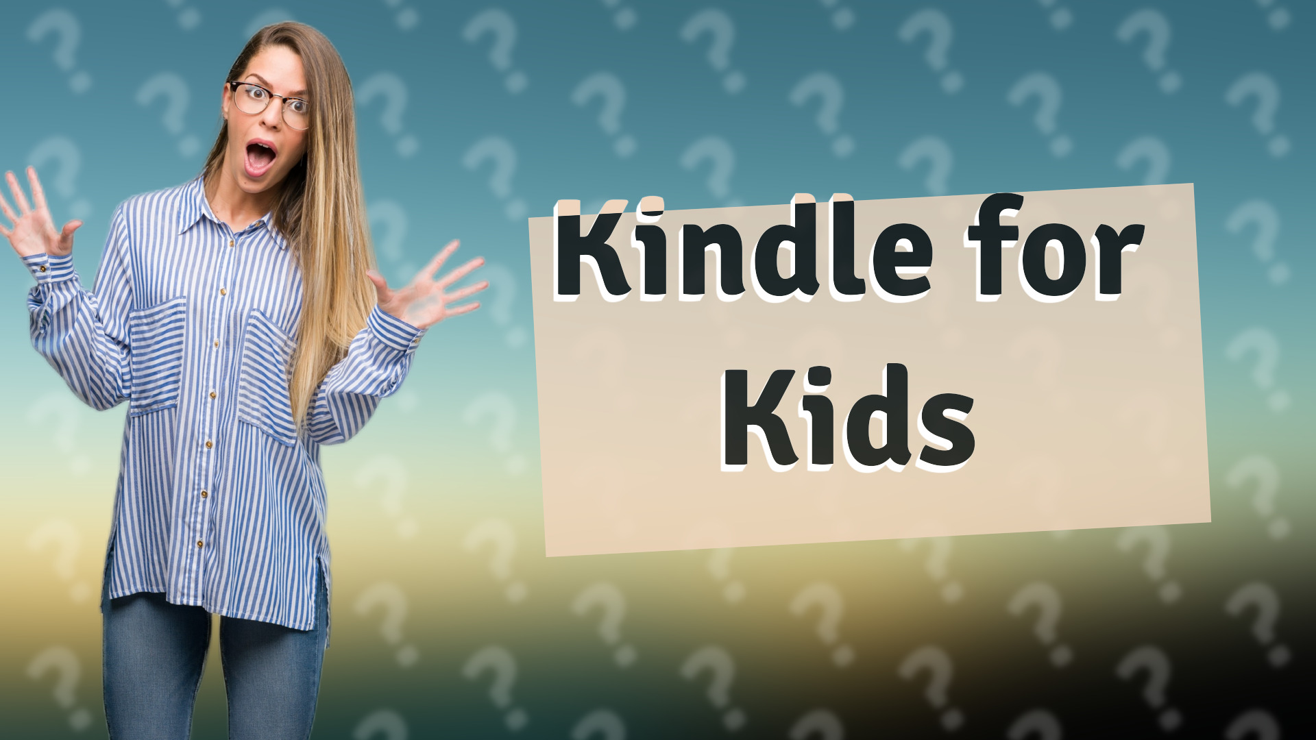 Kindle for Kids