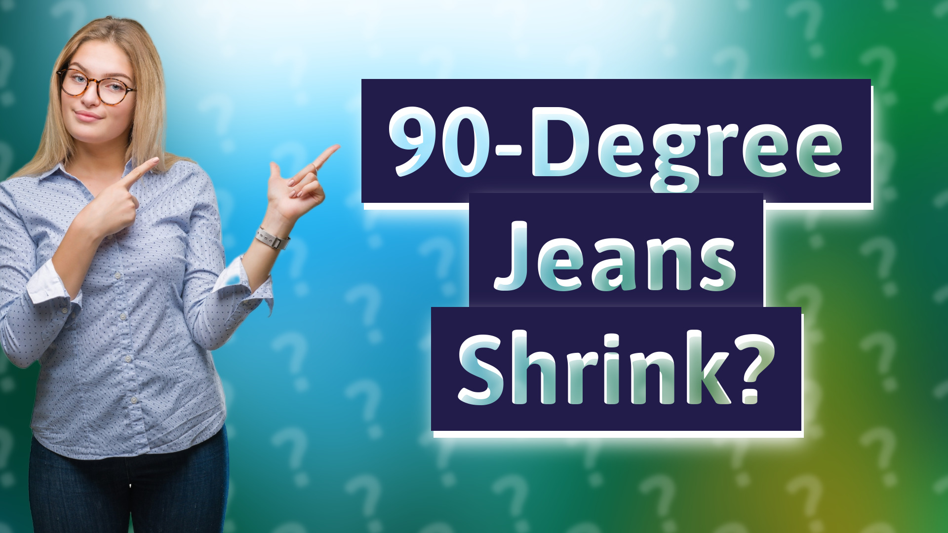 90-Degree Jeans Shrink?