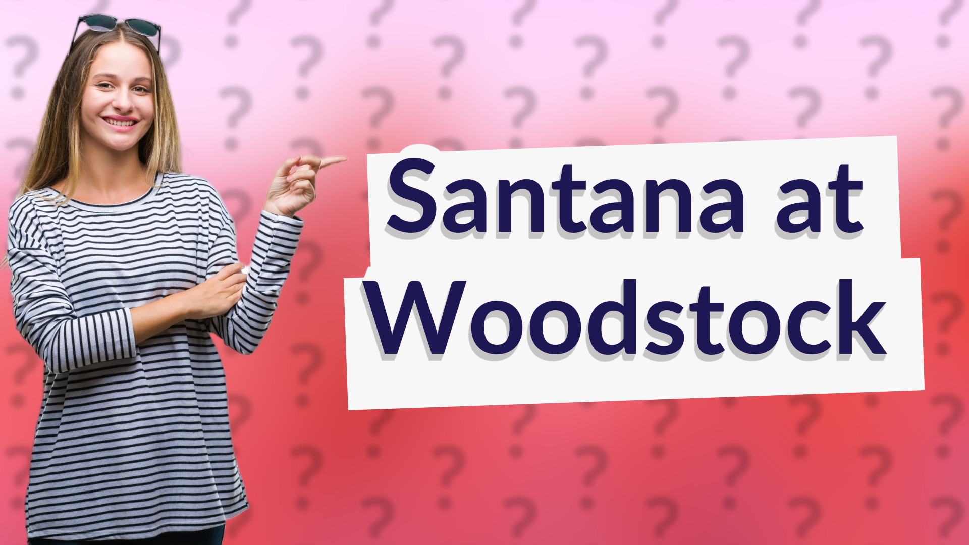 Santana at Woodstock