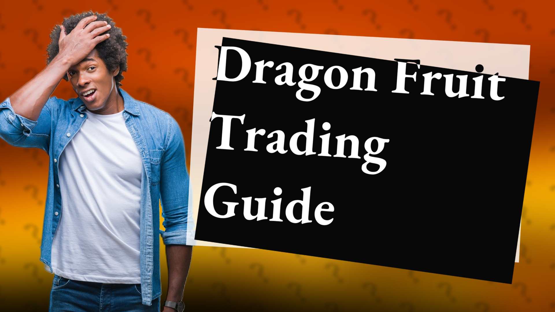Dragon Fruit Trading Guide