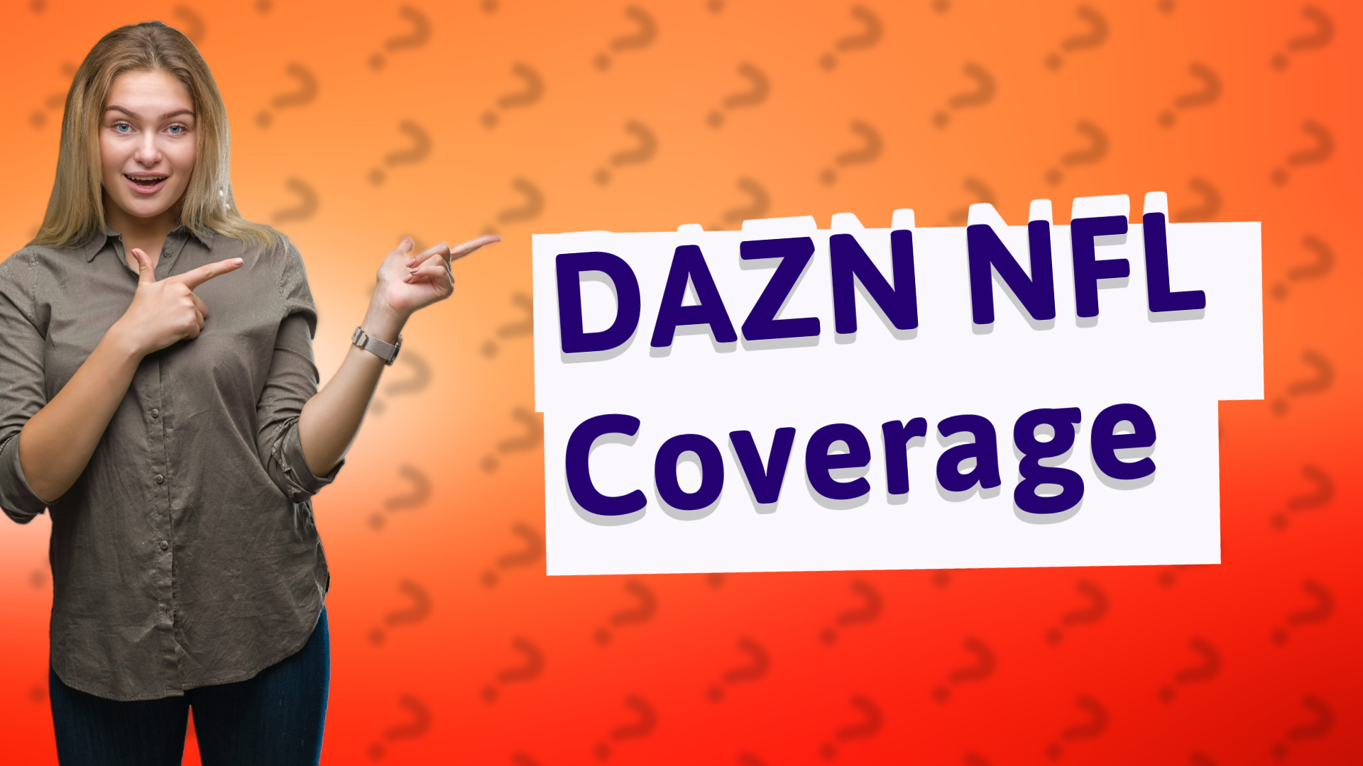 DAZN NFL Coverage