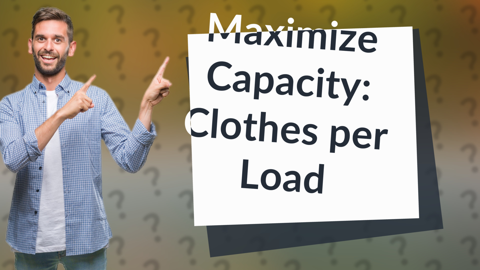 Maximize Capacity: Clothes per Load