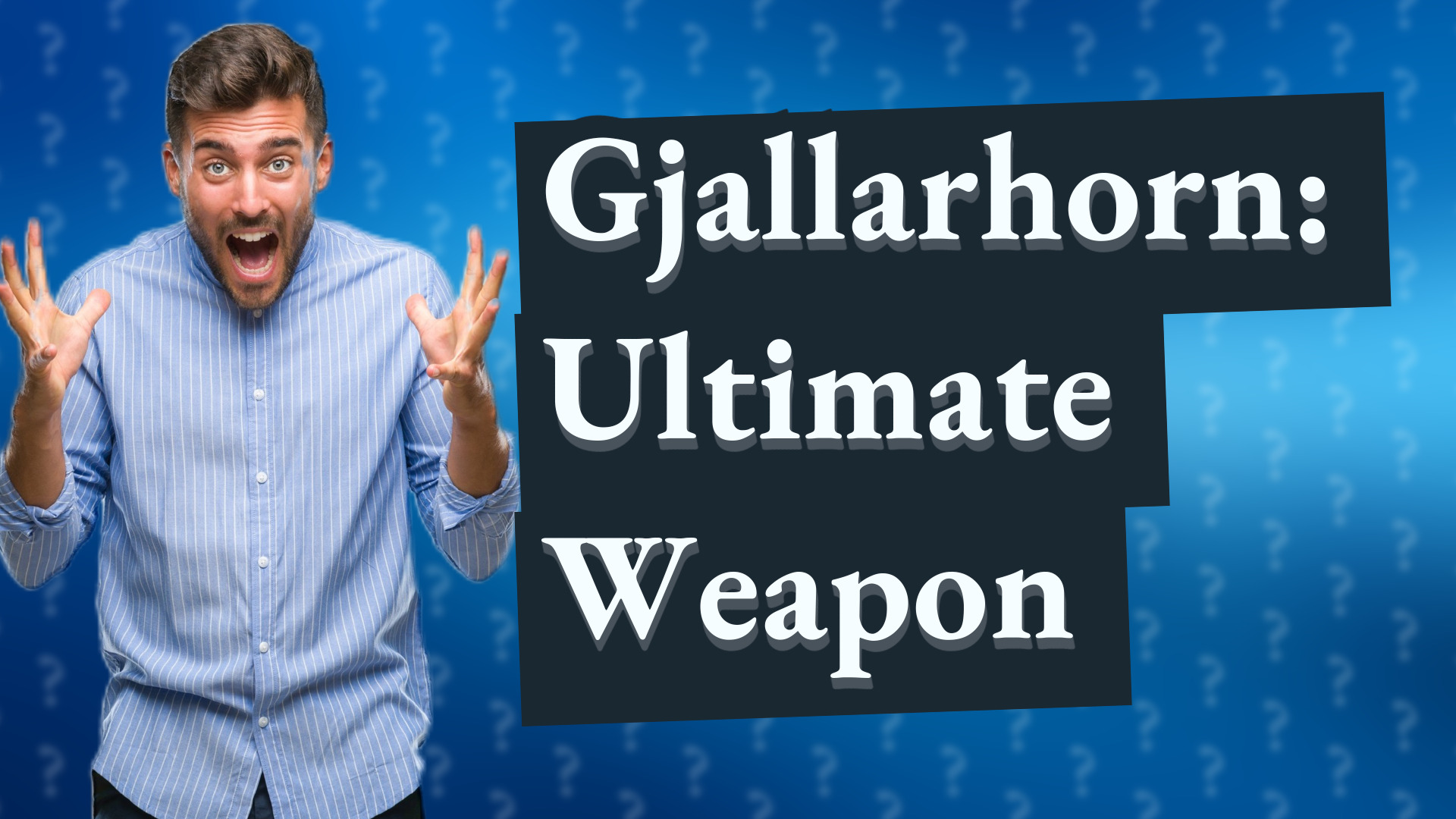 Gjallarhorn: Ultimate Weapon