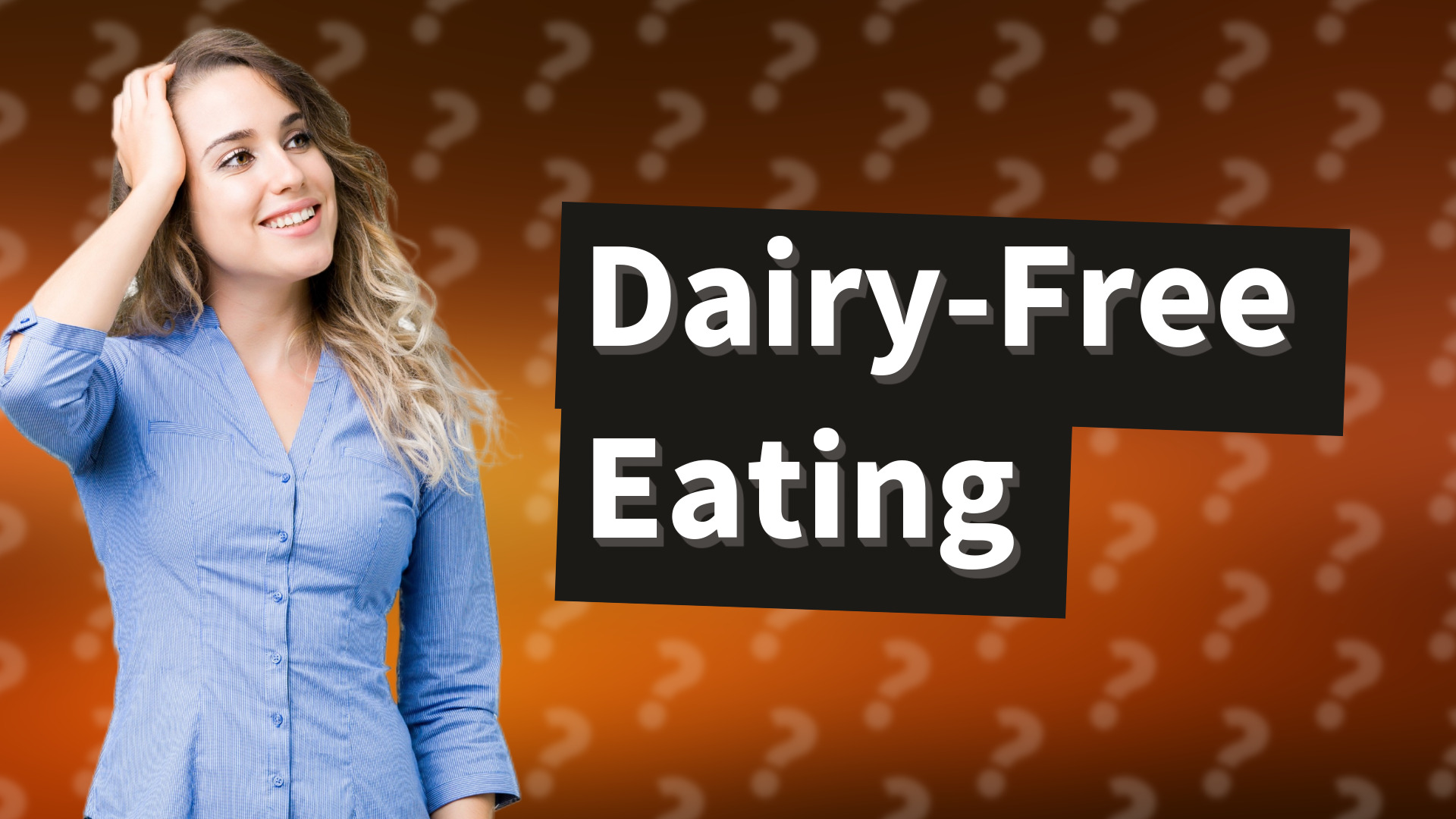Dairy-Free Eating