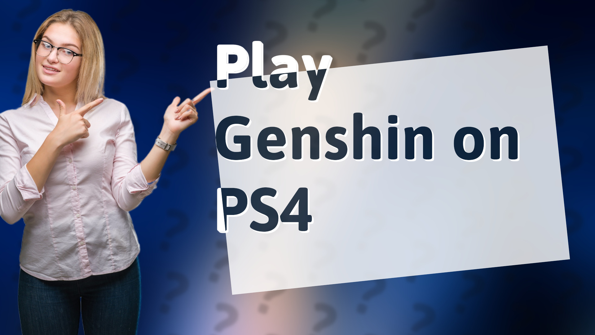 Play Genshin on PS4