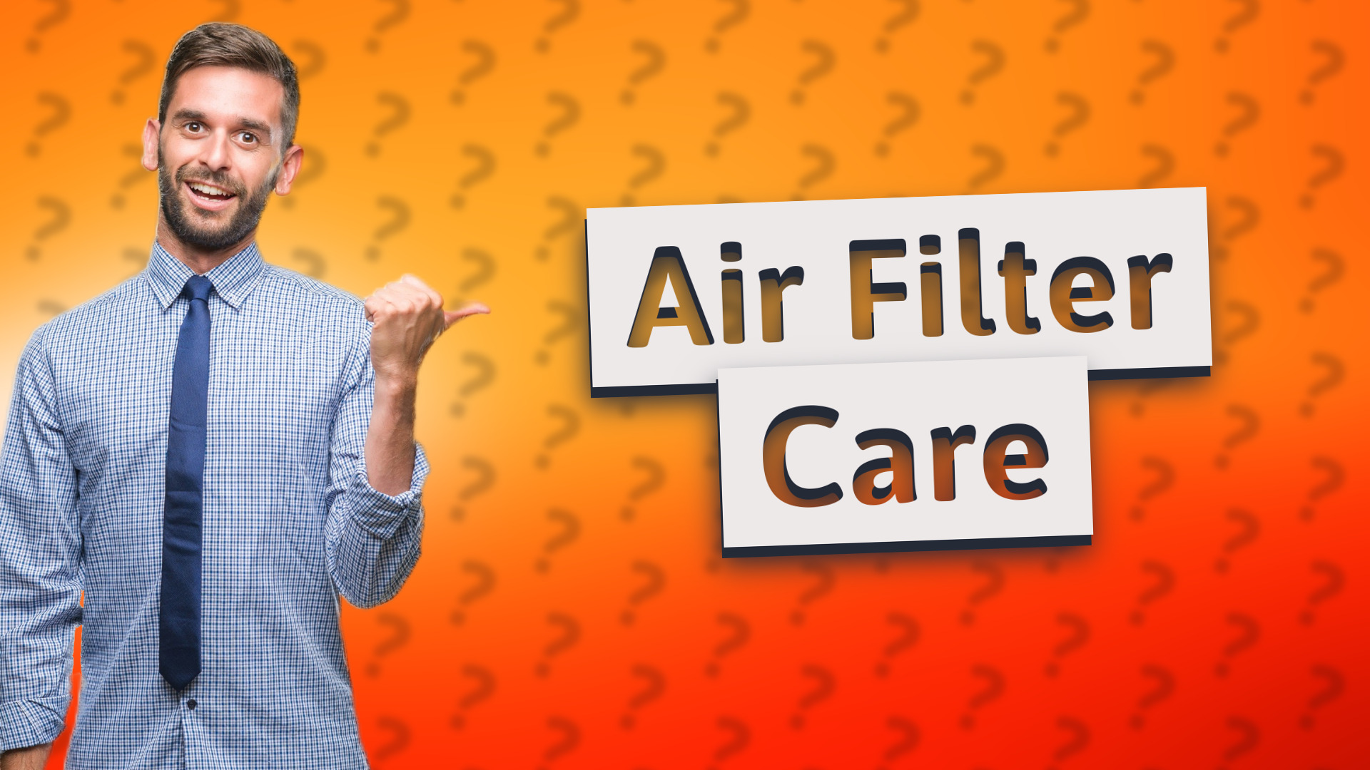 Air Filter Care