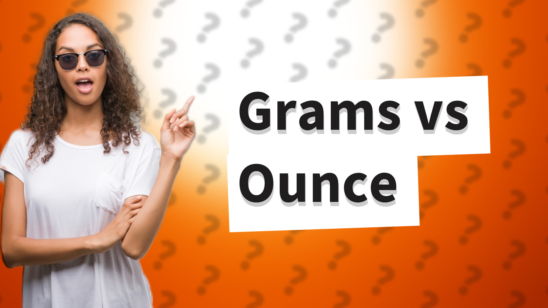 Grams vs Ounce