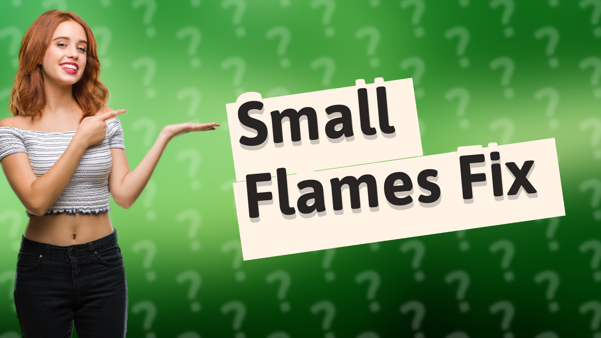 Small Flames Fix