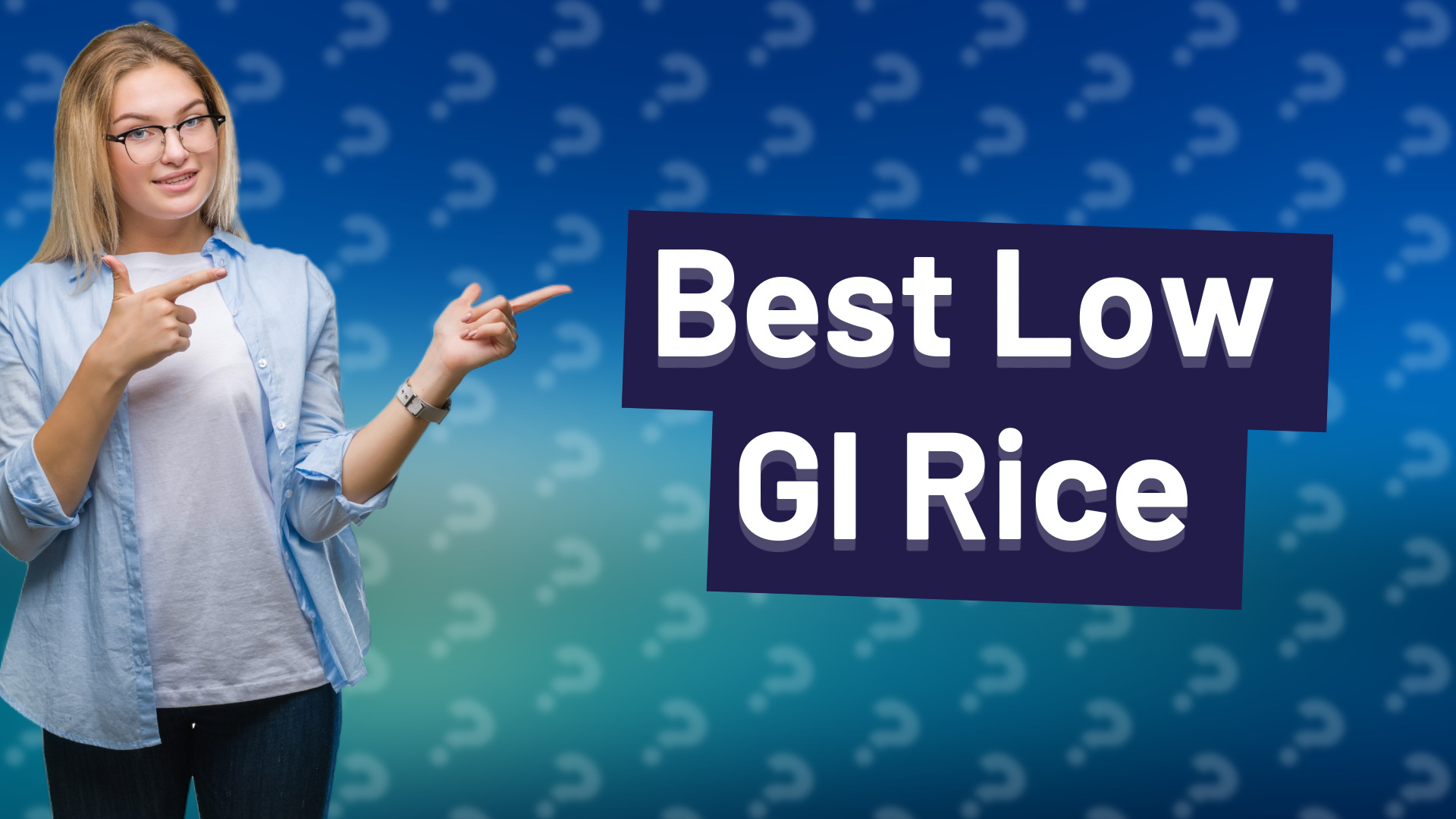 Best Low GI Rice