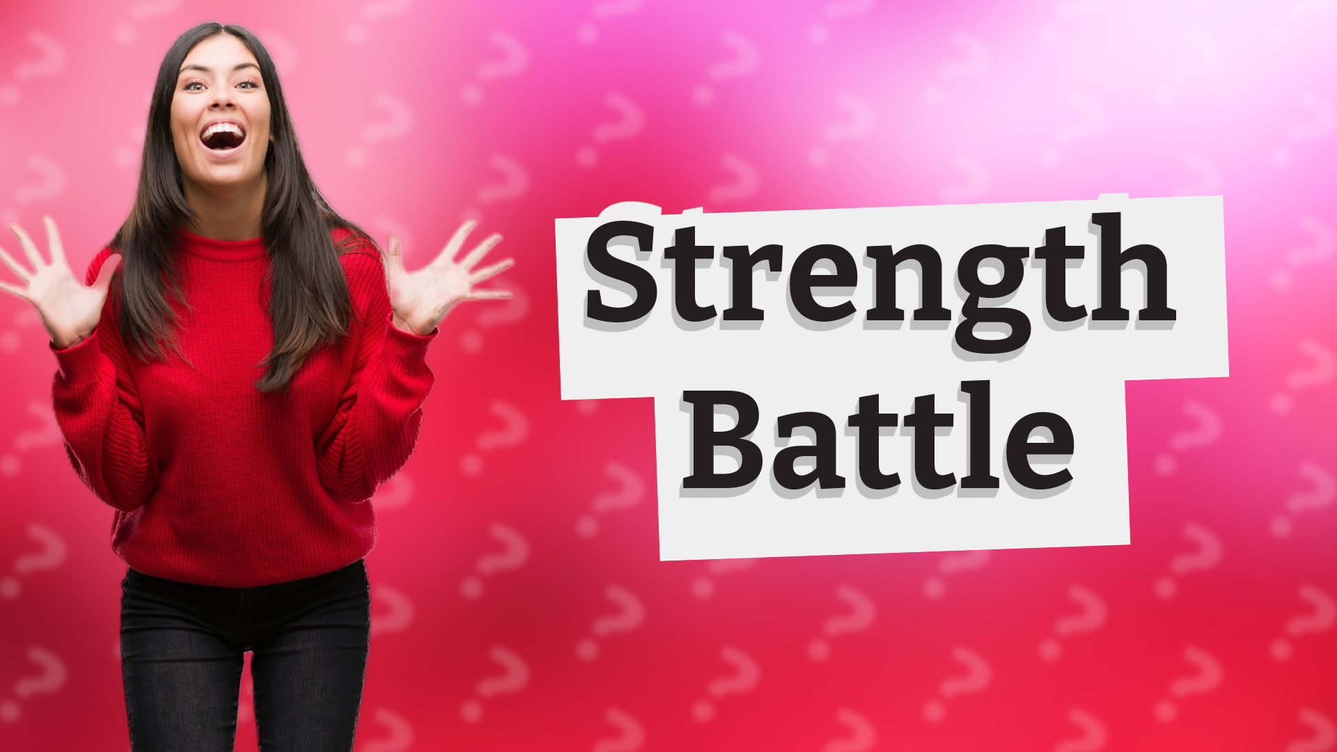 Strength Battle