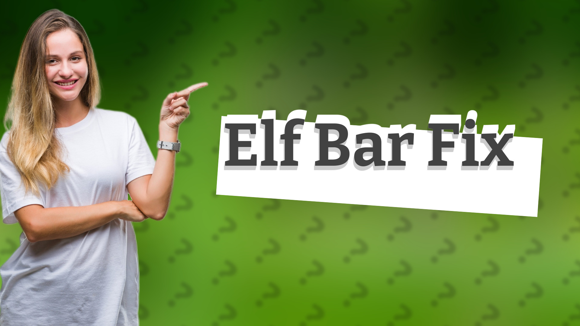 Elf Bar Fix