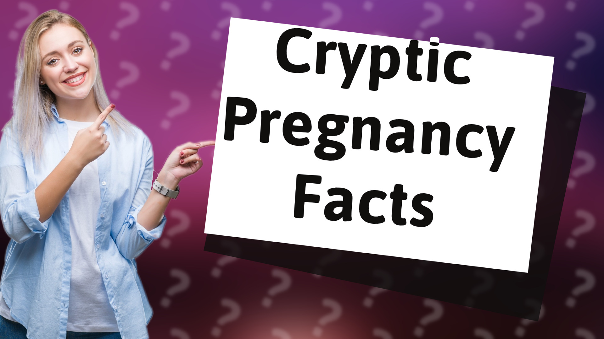 Cryptic Pregnancy Facts