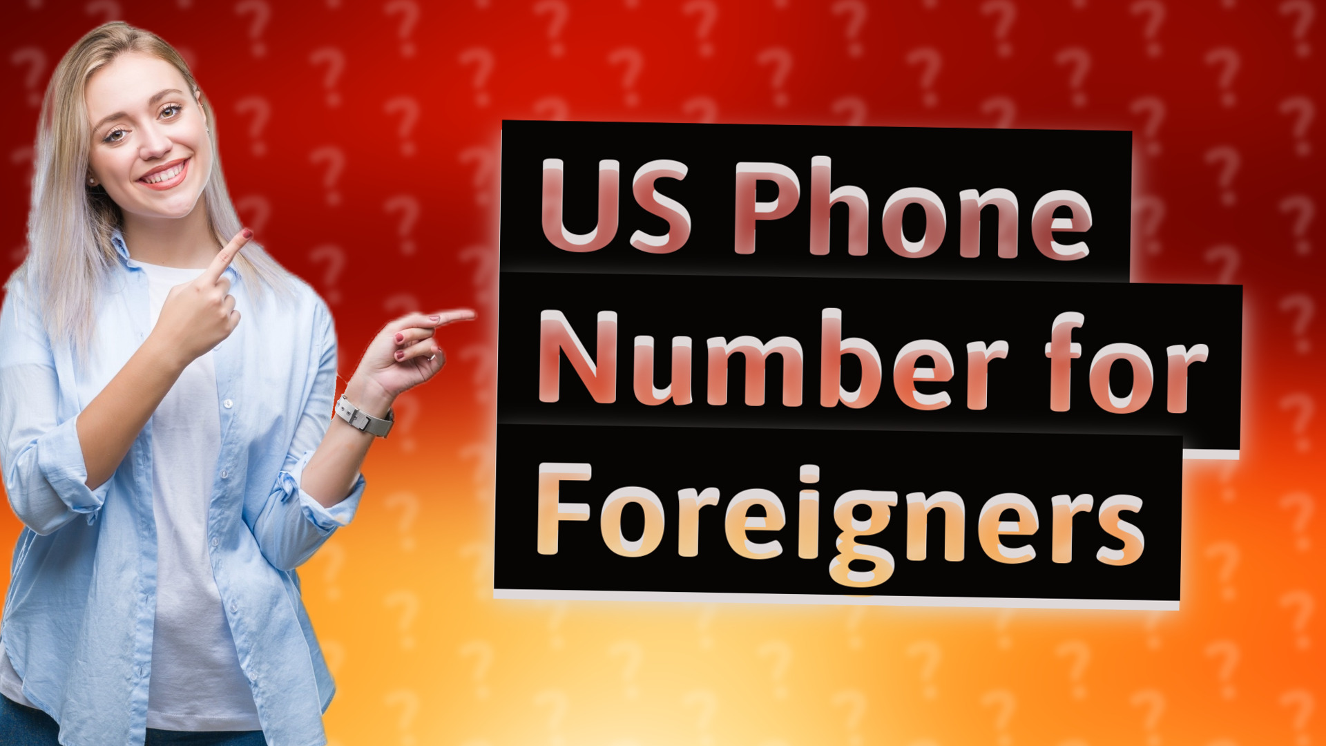 US Phone Number for Foreigners
