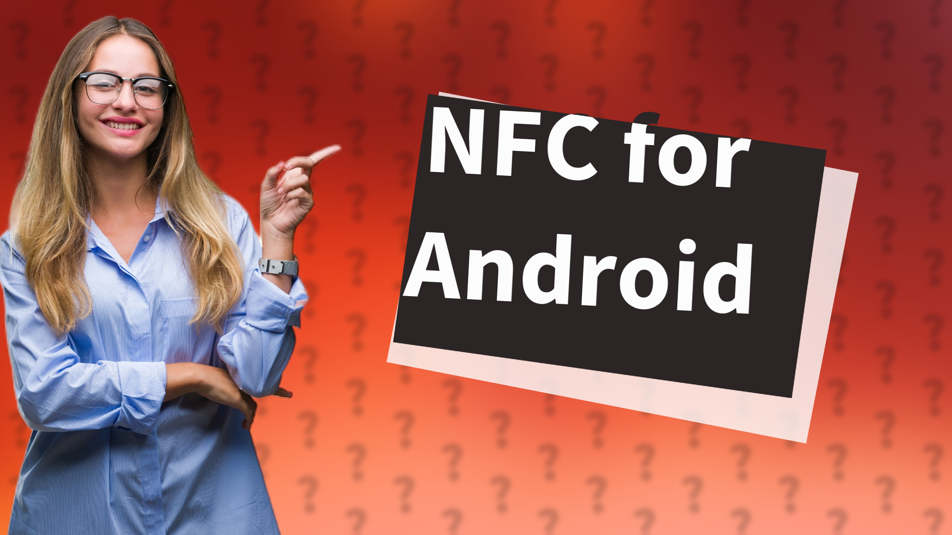 NFC for Android