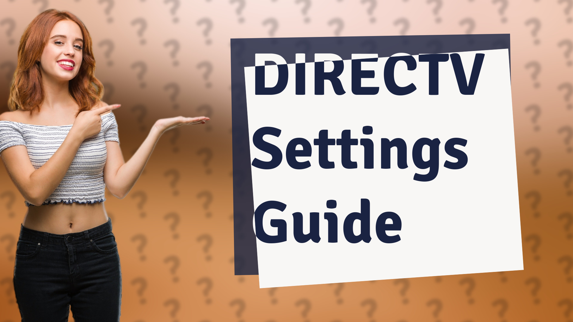DIRECTV Settings Guide
