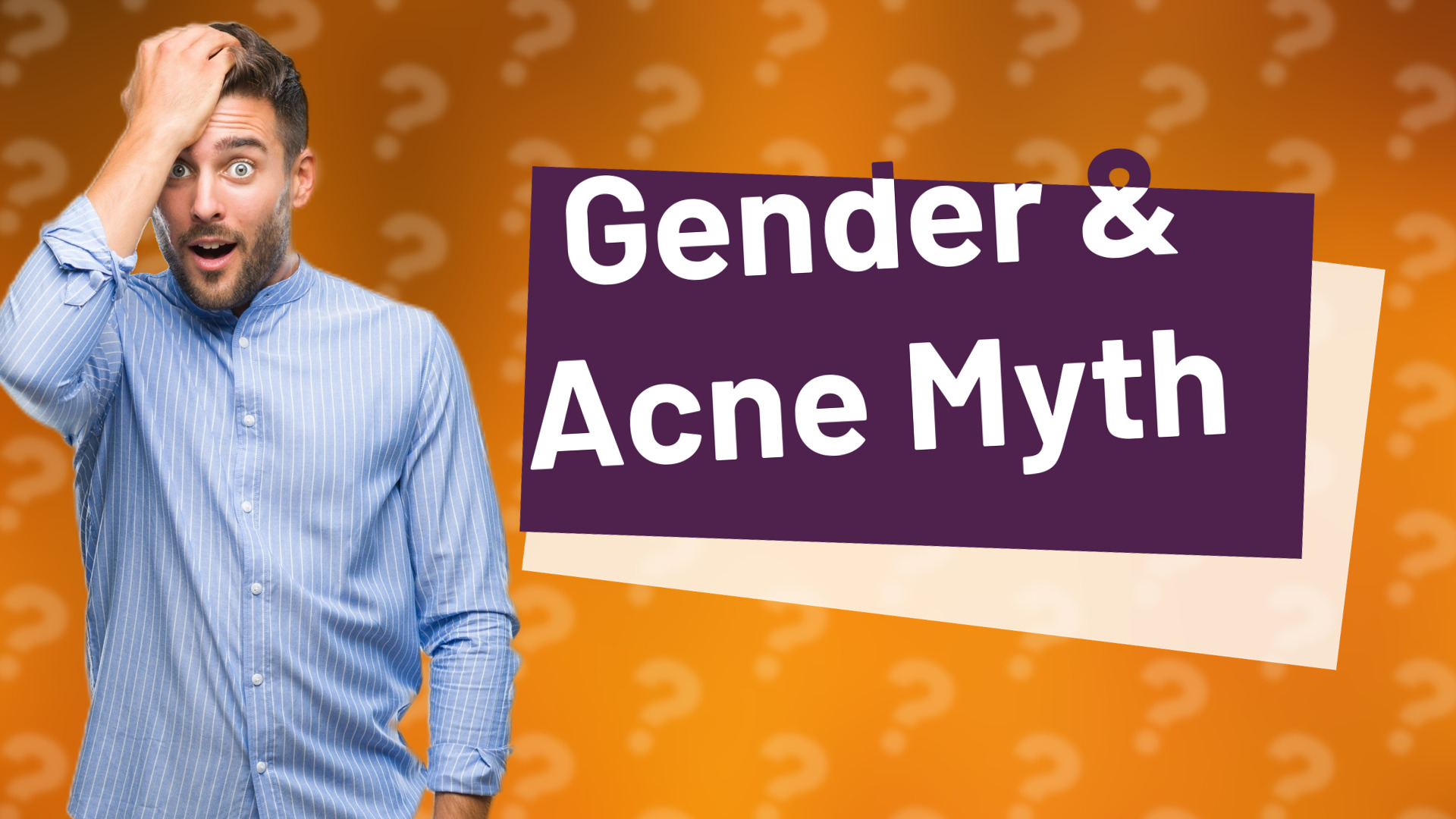 Gender & Acne Myth