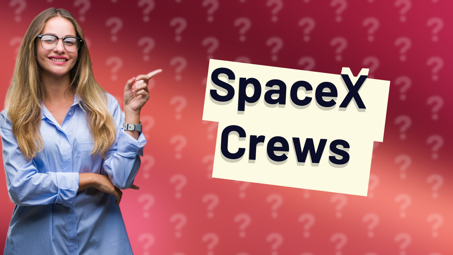 SpaceX Crews
