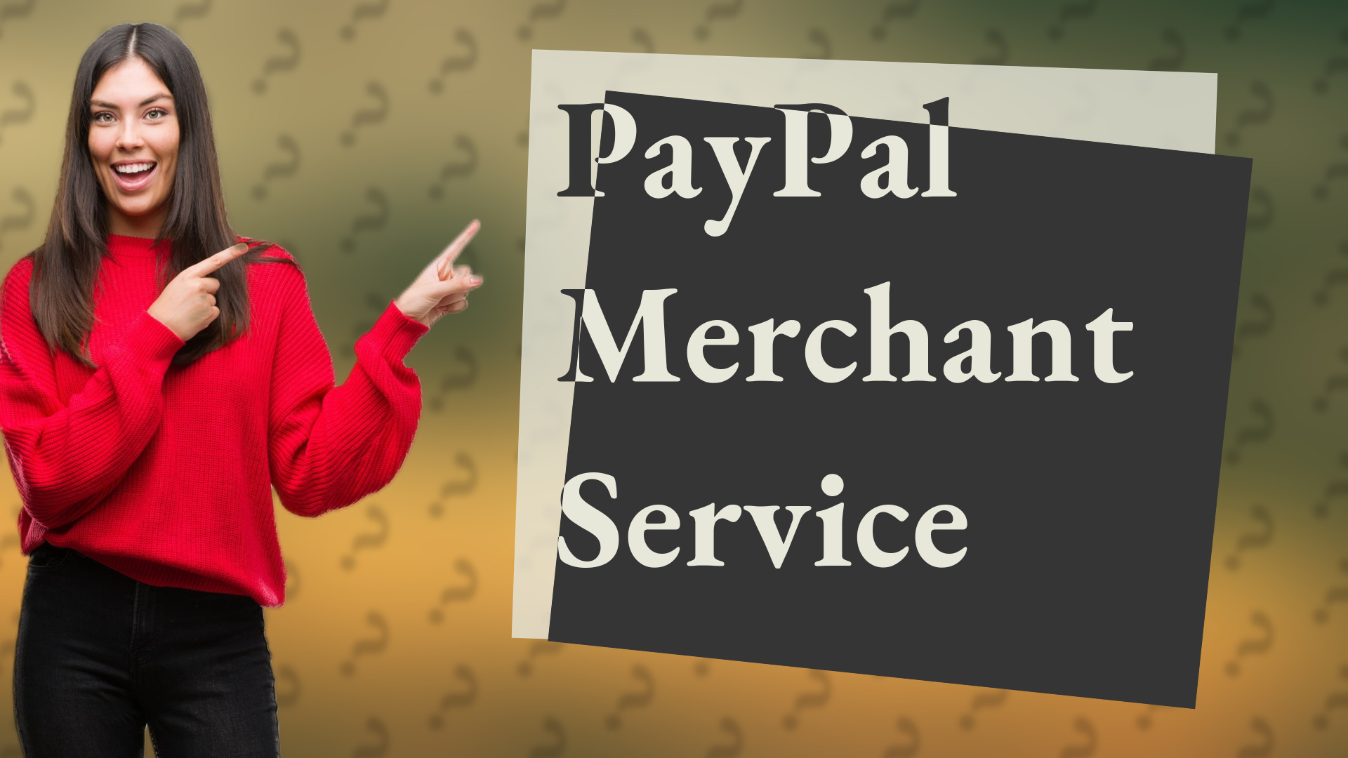 PayPal Merchant Service
