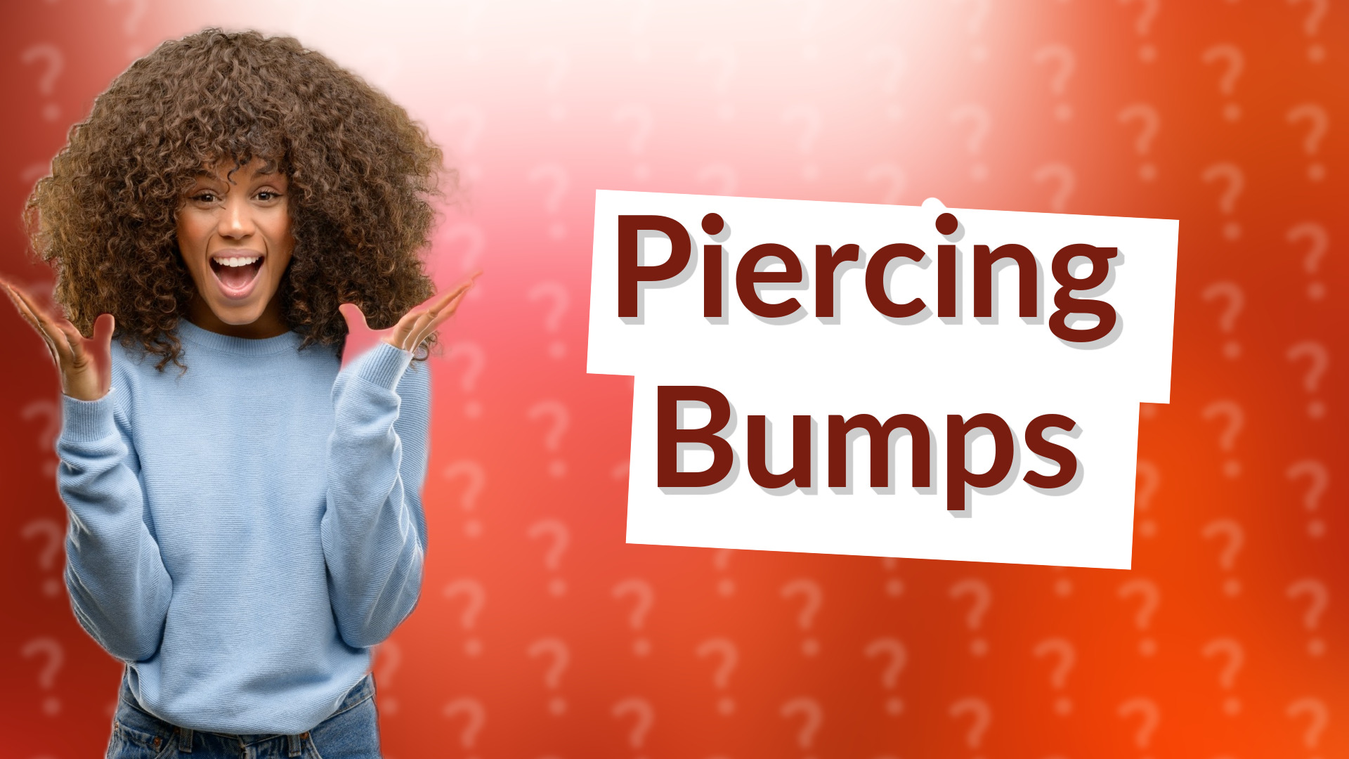 Piercing Bumps