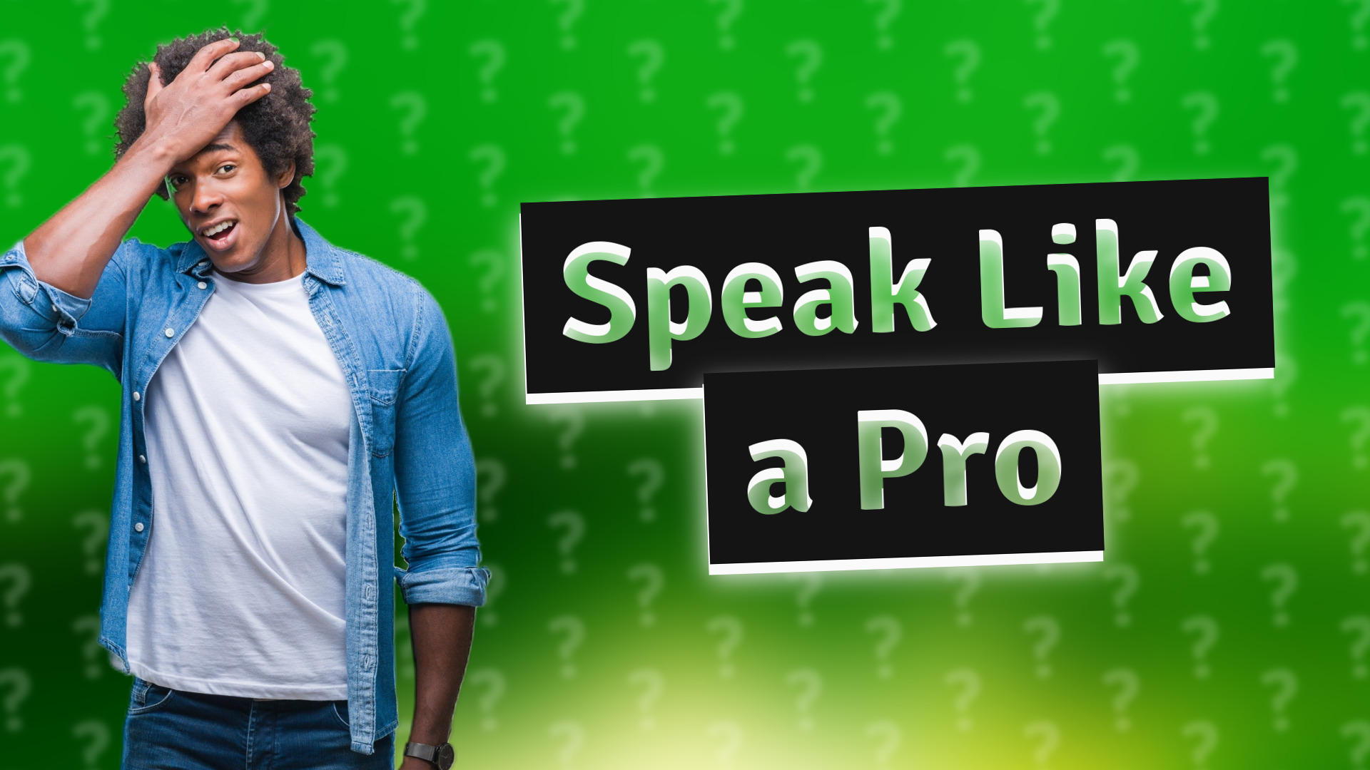 Speak Like a Pro