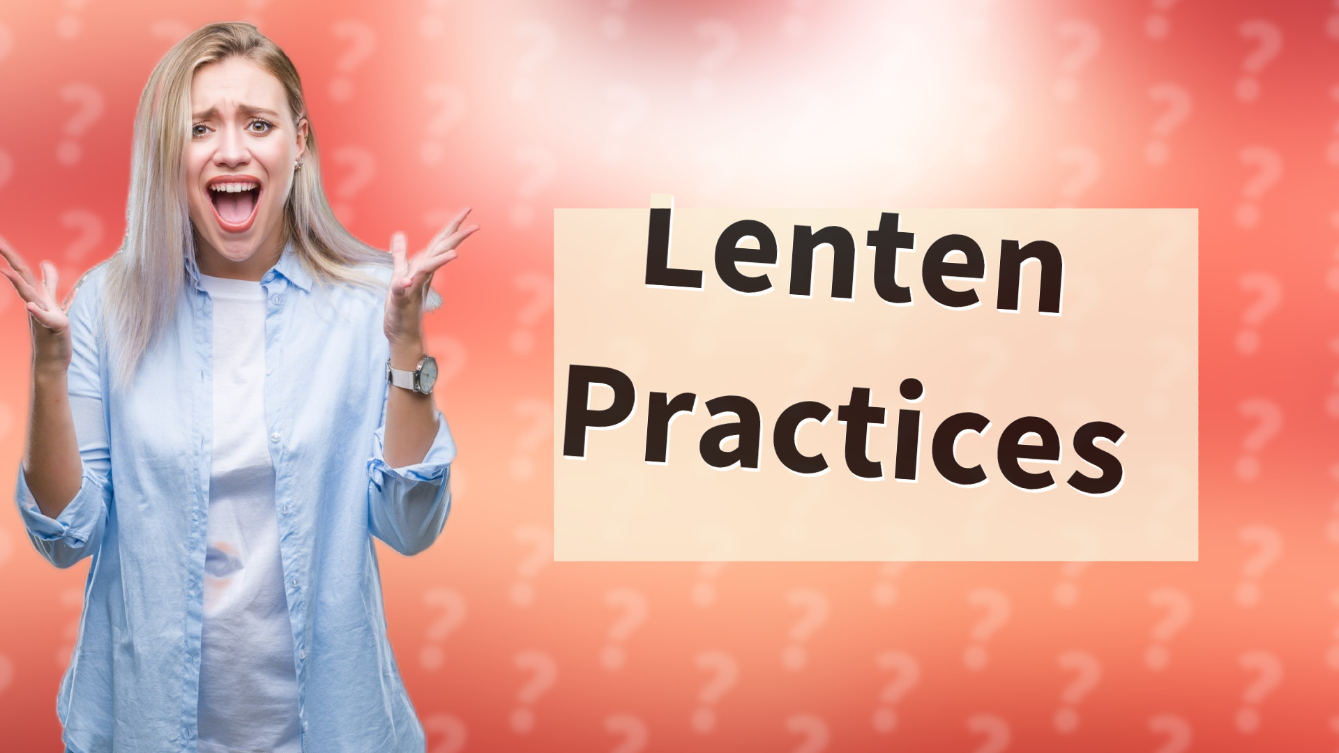 Lenten Practices
