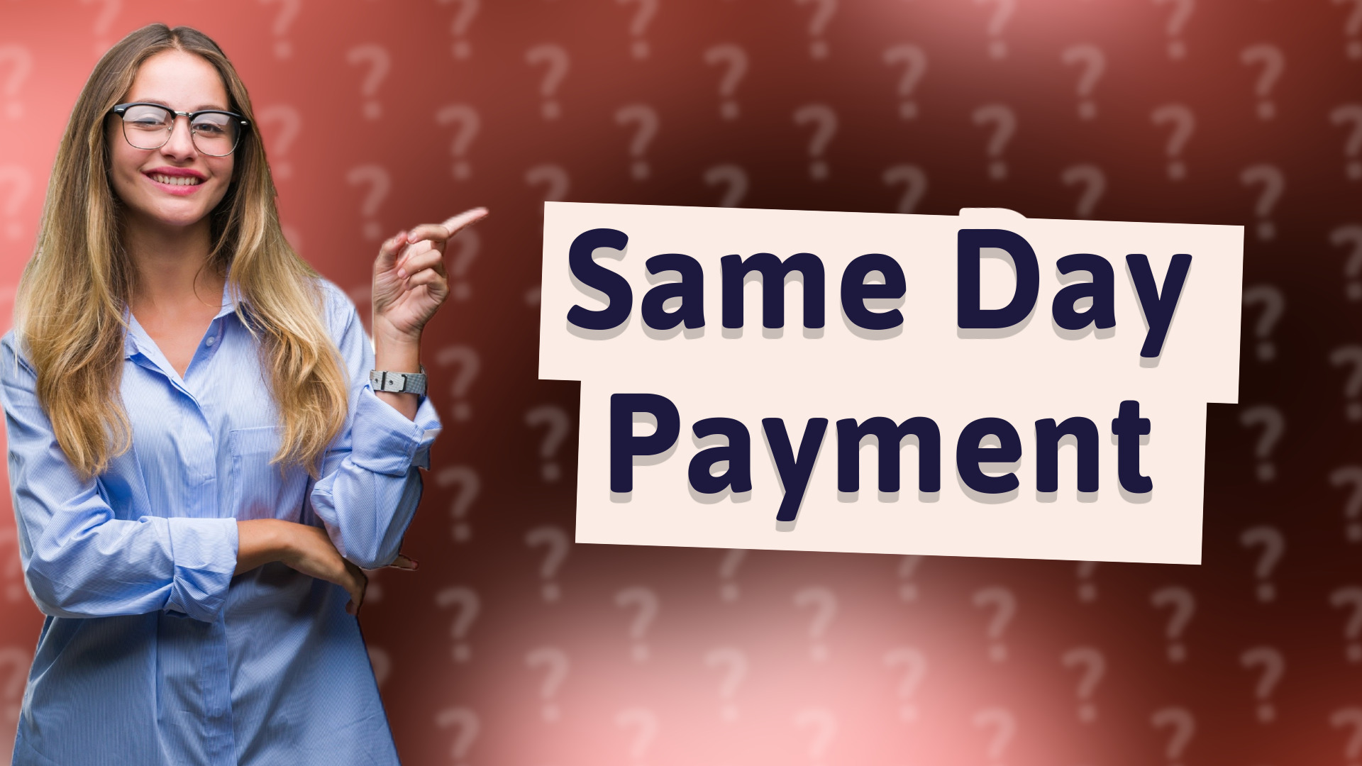 Same Day Payment