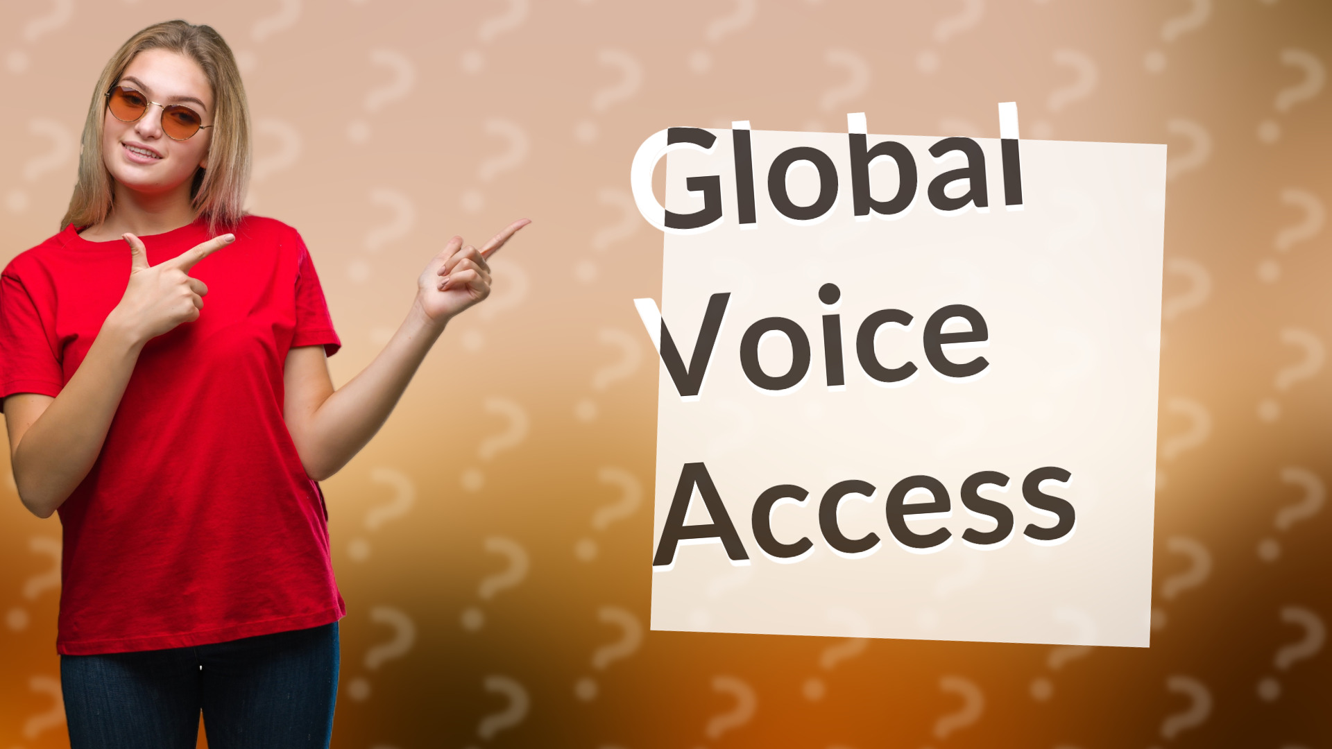 Global Voice Access