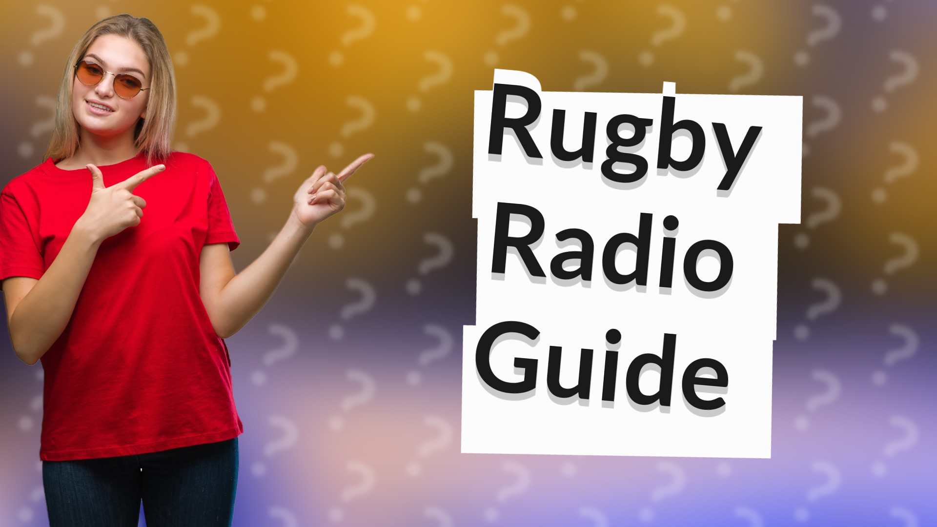 Rugby Radio Guide
