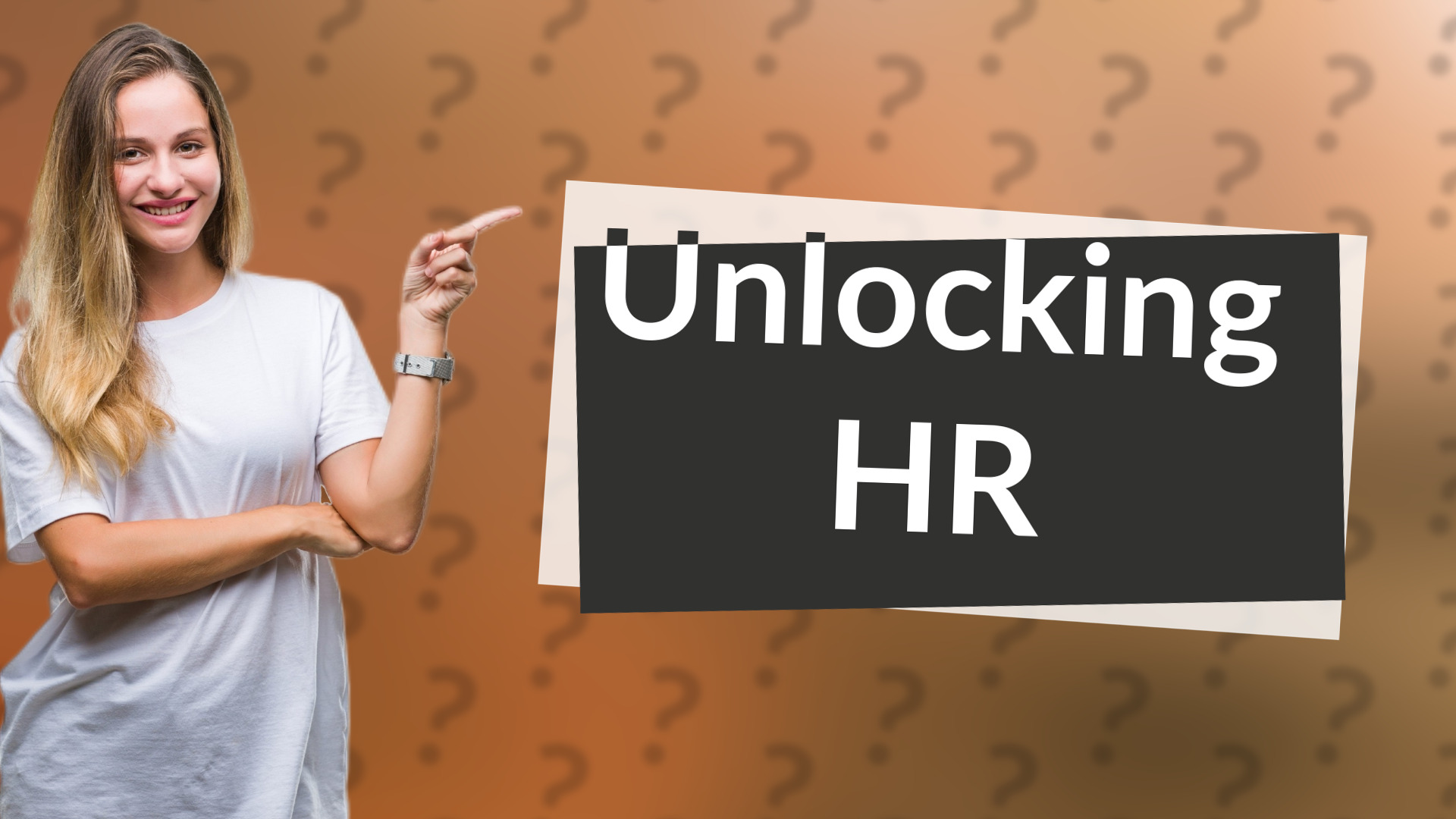 Unlocking HR