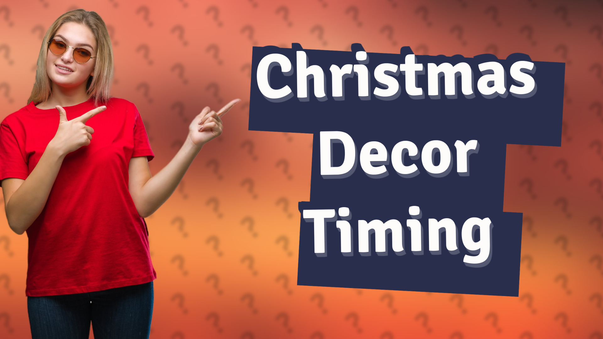 Christmas Decor Timing