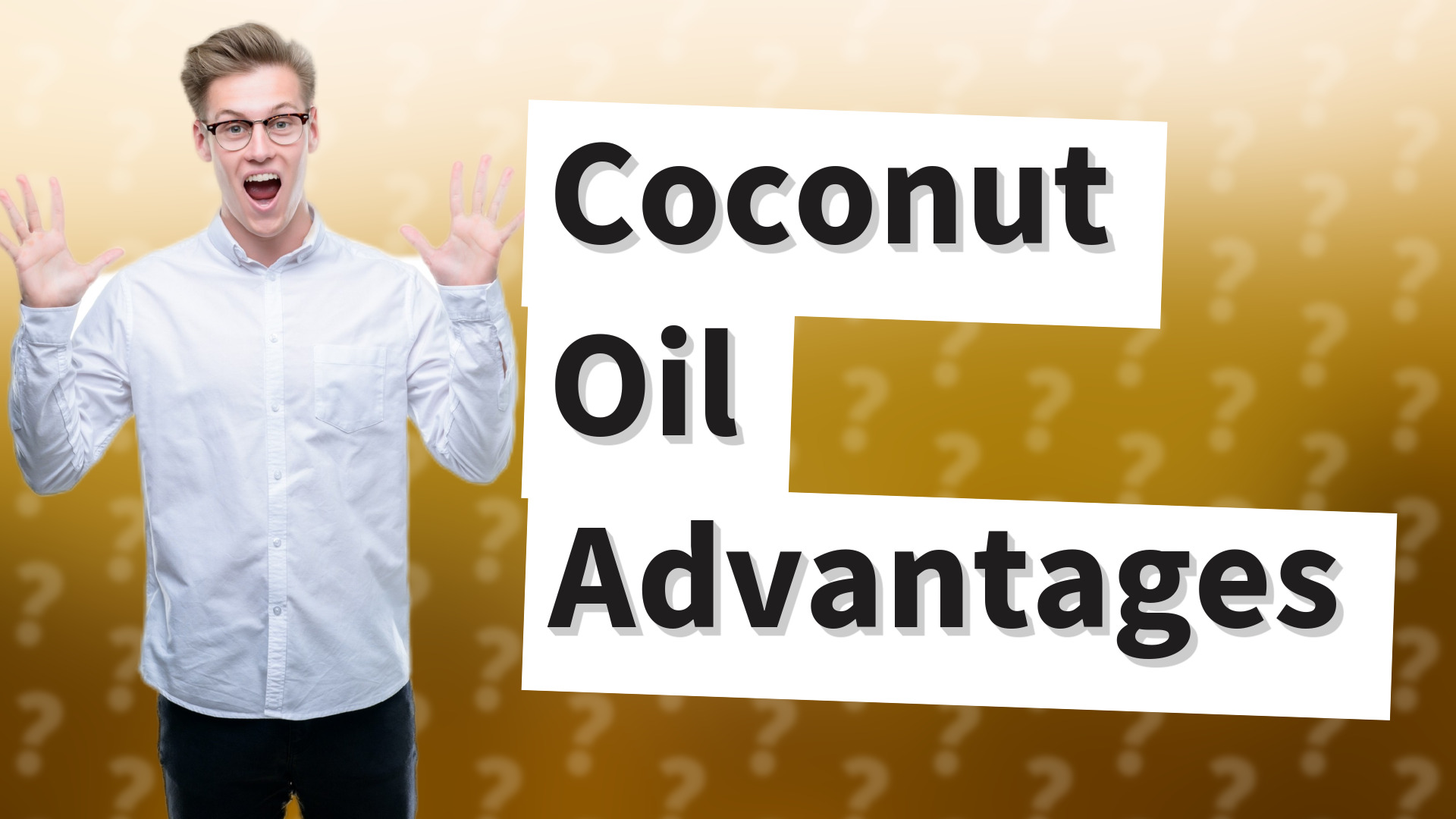 Coconut Oil Advantages