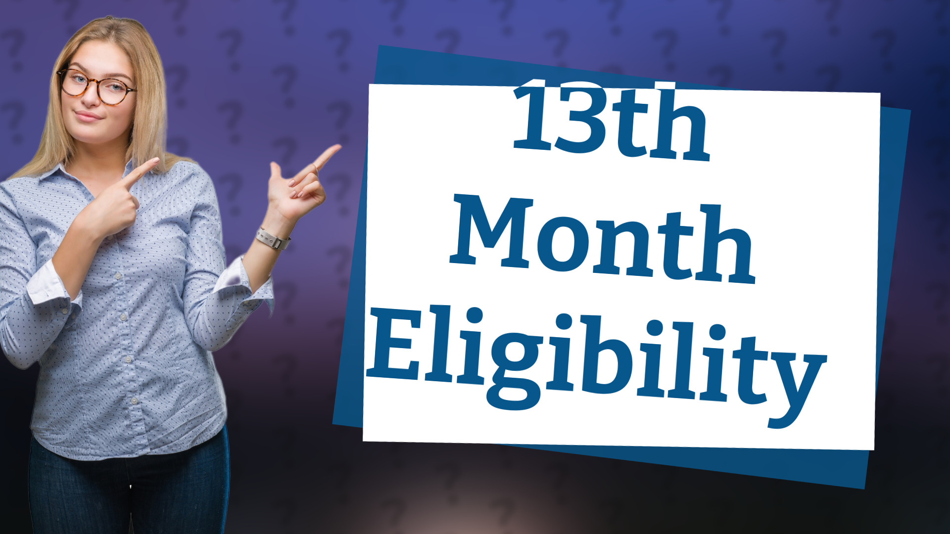13th Month Eligibility