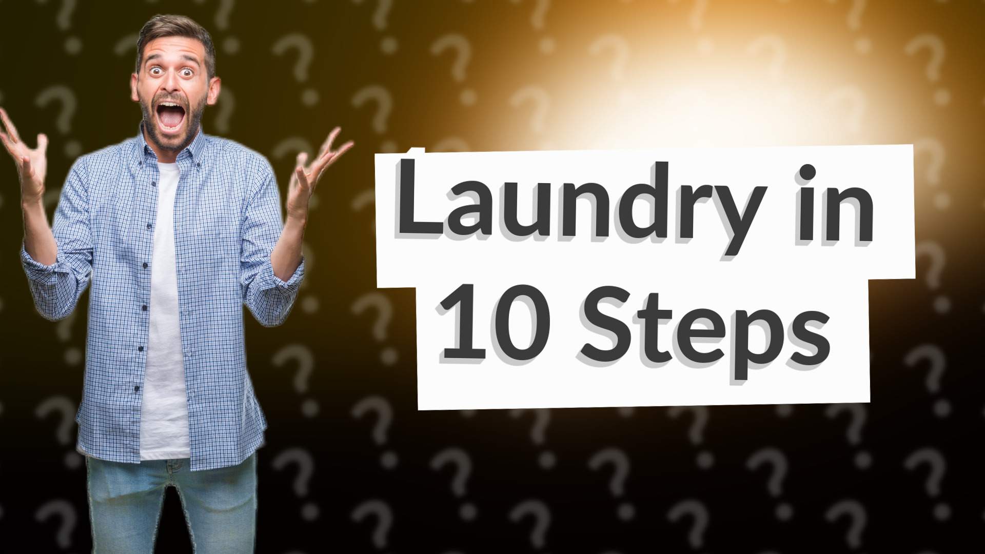 Laundry in 10 Steps