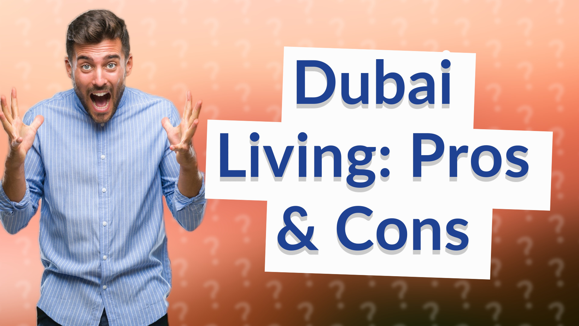 Dubai Living: Pros & Cons